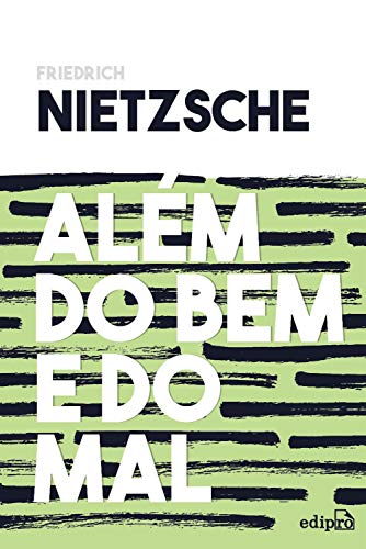 Livro PDF Além do bem e do mal: Prelúdio a uma filosofia do futuro