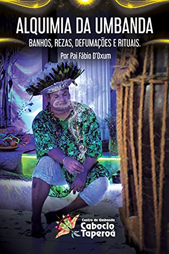 Capa do livro: Alquimia da umbanda : Banhos, rezas, defumações e rituais - Ler Online pdf
