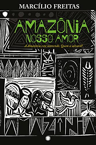Livro PDF: Amazônia Nosso Amor