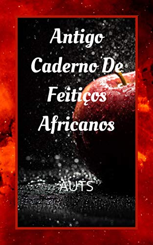 Livro PDF Antigo Caderno De Feitiços Africanos