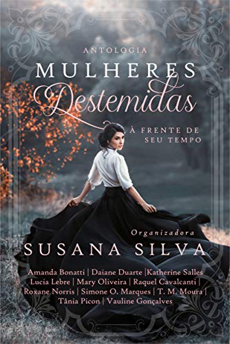 Livro PDF Antologia Mulheres Destemidas