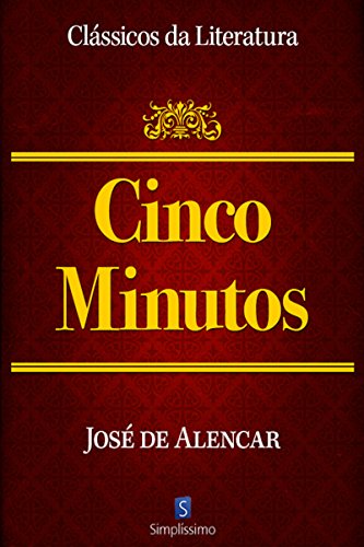 Livro PDF Cinco Minutos (Clássicos da Literatura)