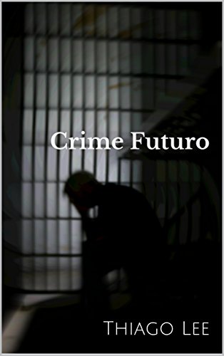 Livro PDF Crime Futuro