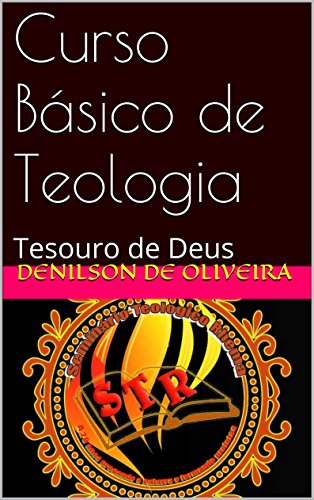 Capa do livro: Curso Básico de Teologia: Tesouro de Deus - Ler Online pdf