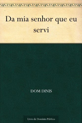 Livro PDF: Da mia senhor que eu servi