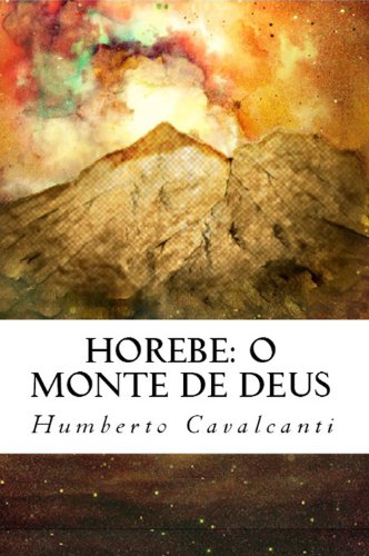 Livro PDF Horebe: O Monte de Deus