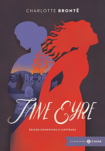 Livro PDF Jane Eyre: edição comentada e ilustrada: Uma autobiografia (Clássicos Zahar)