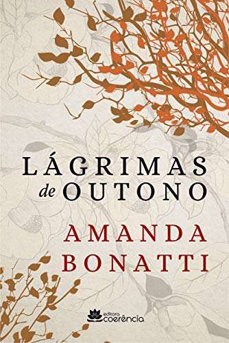 Capa do livro: Lágrimas de Outono - Ler Online pdf