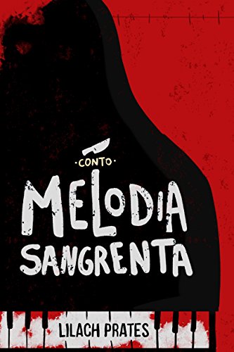 Capa do livro: Melodia Sangrenta - Ler Online pdf