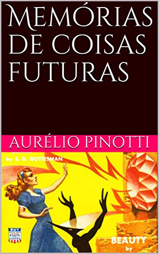 Livro PDF Memórias de coisas futuras