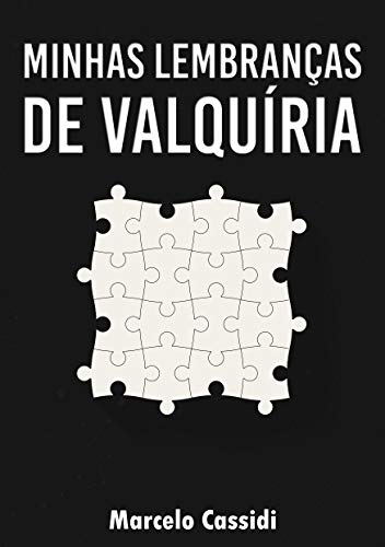 Capa do livro: Minhas Lembranças de Valquíria - Ler Online pdf