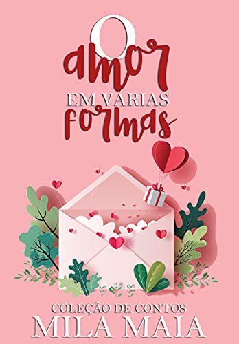 Livro PDF O amor em várias formas: Coleção de contos