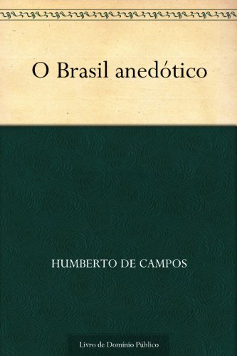 Capa do livro: O Brasil anedótico - Ler Online pdf