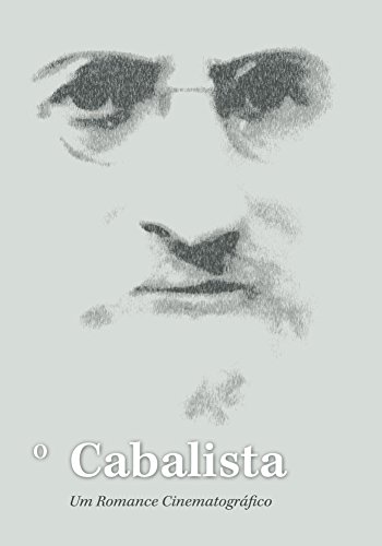 Capa do livro: O Cabalista: Uma história sobre a personalidade mais misteriosa do Século XX.. - Ler Online pdf