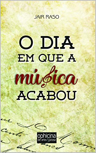 Capa do livro: O dia em que a música acabou - Ler Online pdf