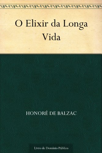 Livro PDF O Elixir da Longa Vida