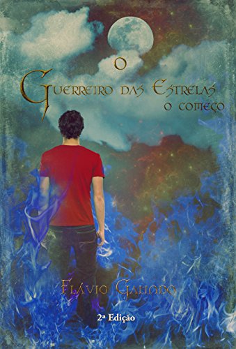 Livro PDF O Guerreiro das Estrelas – O Começo