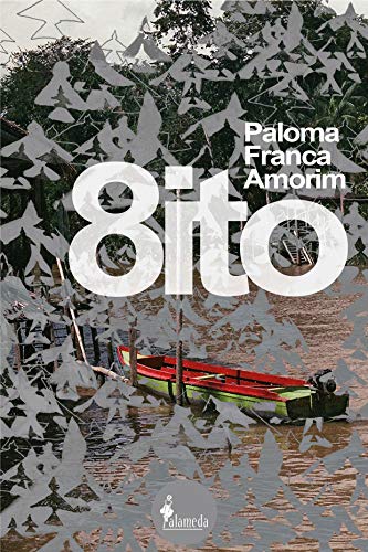 Capa do livro: O Oito: Paloma Franca Amorim - Ler Online pdf