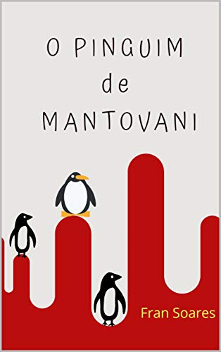 Livro PDF O pinguim de Mantovani