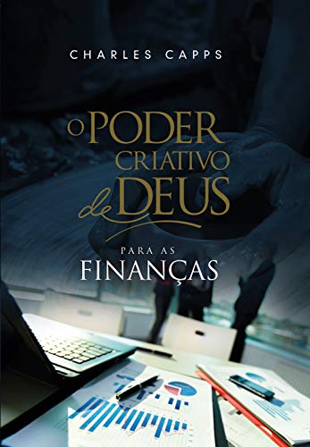 Capa do livro: O Poder Criativo de Deus para as Finanças - Ler Online pdf