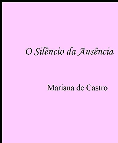 Livro PDF O Silêncio da Ausência