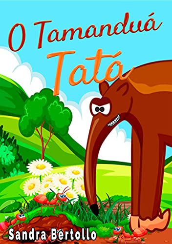 Livro PDF O Tamanduá Tatá