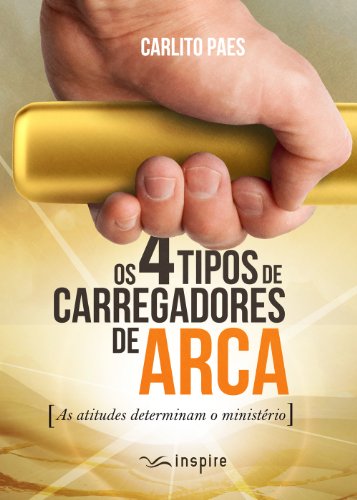 Livro PDF Os 4 tipos de carregadores de arca