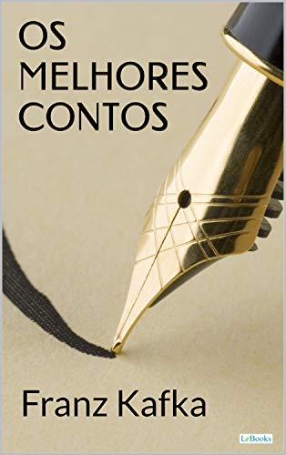 Livro PDF Os Melhores Contos de Franz Kafka (Col. Melhores Contos)