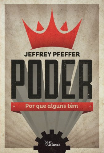 Livro PDF Poder: Por que alguns têm