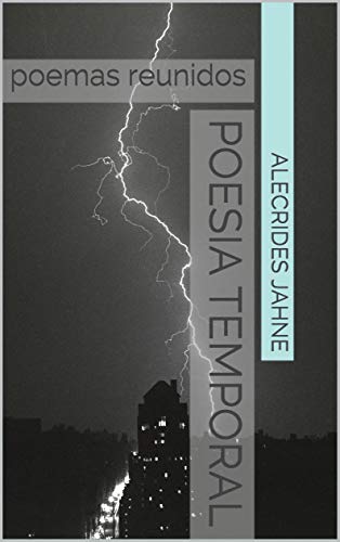 Capa do livro: Poesia Temporal: poemas reunidos - Ler Online pdf