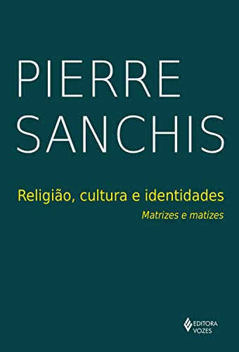 Livro PDF Religião, cultura e identidades: Matrizes e matizes