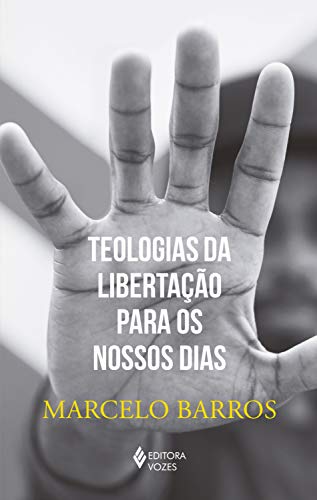 Livro PDF Teologias da libertação para os nossos dias