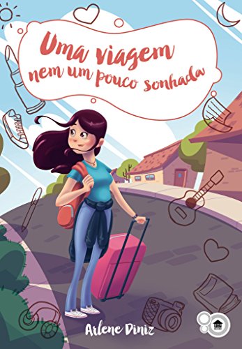 Livro PDF Uma Viagem Nem Um Pouco Sonhada (Os Desafios de Betina Livro 1)