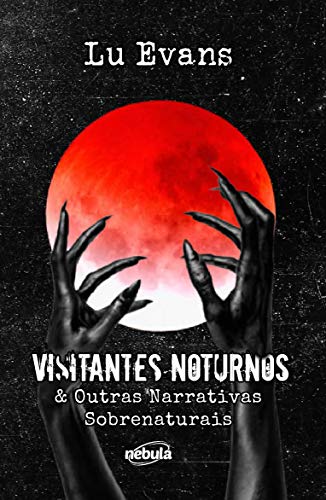 Livro PDF Visitantes Noturnos: & Outras Narrativas Sobrenaturais