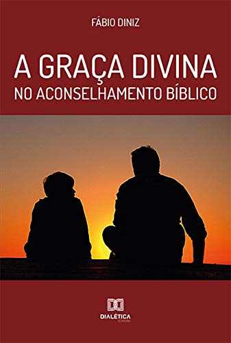 Capa do livro: A graça divina no aconselhamento bíblico - Ler Online pdf