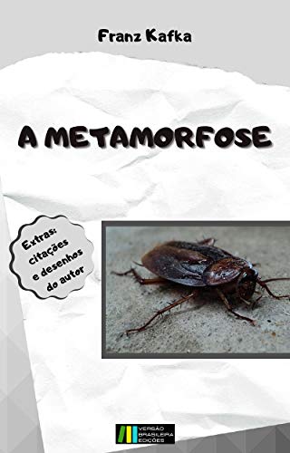 Livro PDF A metamorfose: extras – contém desenhos e citações do autor.