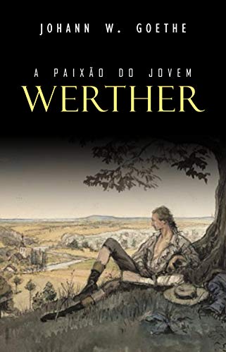 Livro PDF A Paixão do Jovem Werther