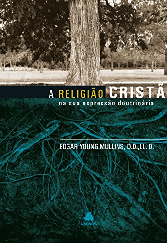 Capa do livro: A religião cristã – na sua expressão doutrinária - Ler Online pdf