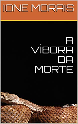 Livro PDF A VÍBORA DA MORTE