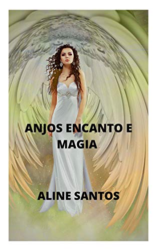 Livro PDF ANJOS ENCANTO E MAGIA