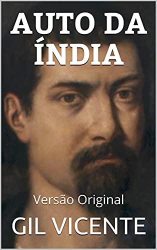 Livro PDF: AUTO DA ÍNDIA: Versão Original