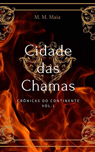 Livro PDF: Cidade das Chamas: Crônicas do Continente