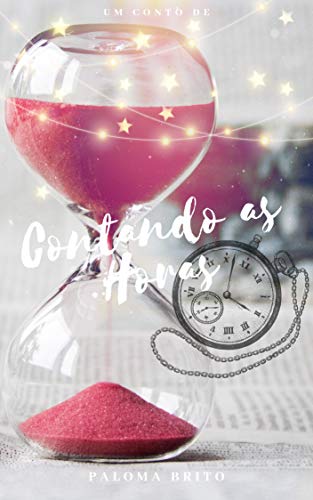 Livro PDF Contando as Horas – Conto