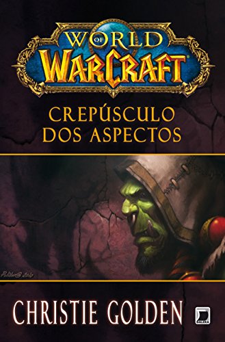 Livro PDF Crepúsculo dos aspectos – World of Warcraft