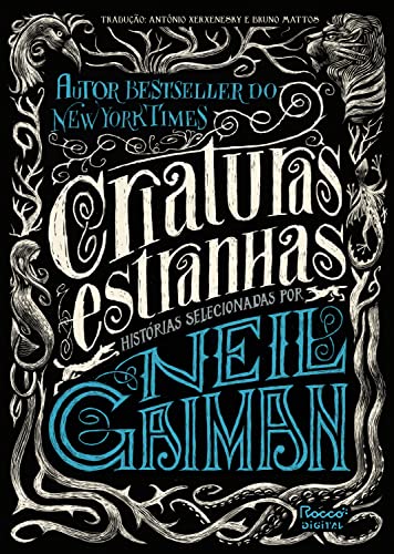Capa do livro: Criaturas estranhas: Histórias selecionadas por Neil Gaiman - Ler Online pdf