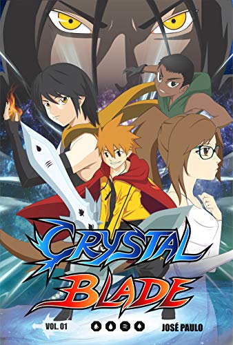 Livro PDF: Crystal Blade: Em São Paulo caiu uma espécie de meteorito, parte da cidade é destruida. No passado algumas pessoas já previam o acontecimento, diziam que … cair sobre a terra… (Volume 01 Livro 1)