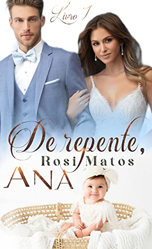 Livro PDF De repente, Ana : Livro 1