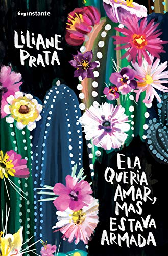 Livro PDF: Ela queria amar, mas estava armada