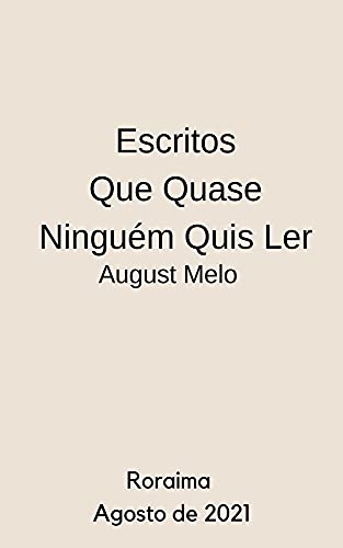 Livro PDF Escritos que quase ninguém quis ler