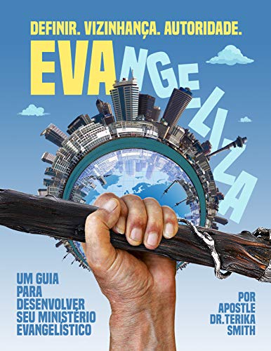 Capa do livro: EVAngeliza: Um Guia para Desenvolver Seu Ministério Evangelístico - Ler Online pdf